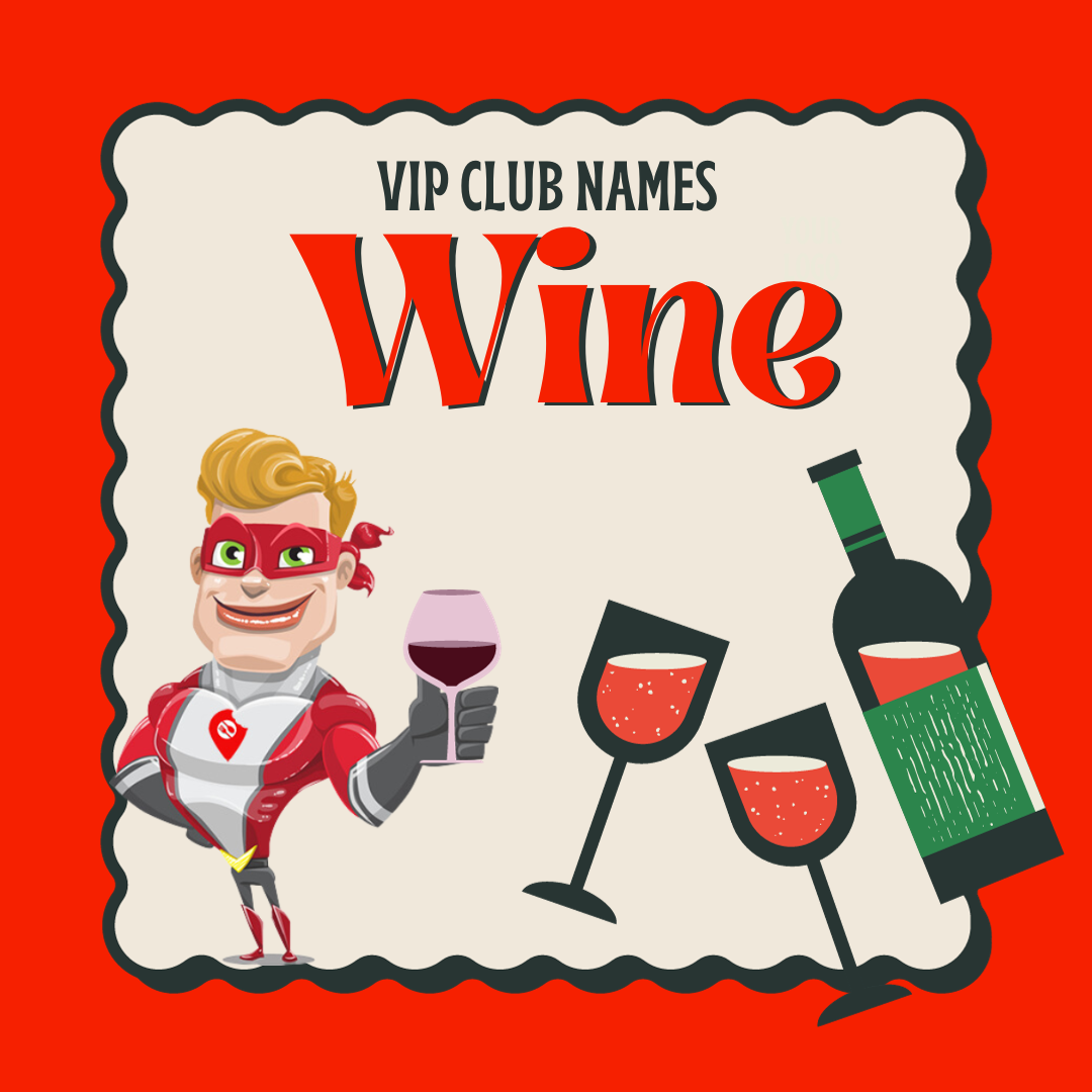 Wine VIP Club Names