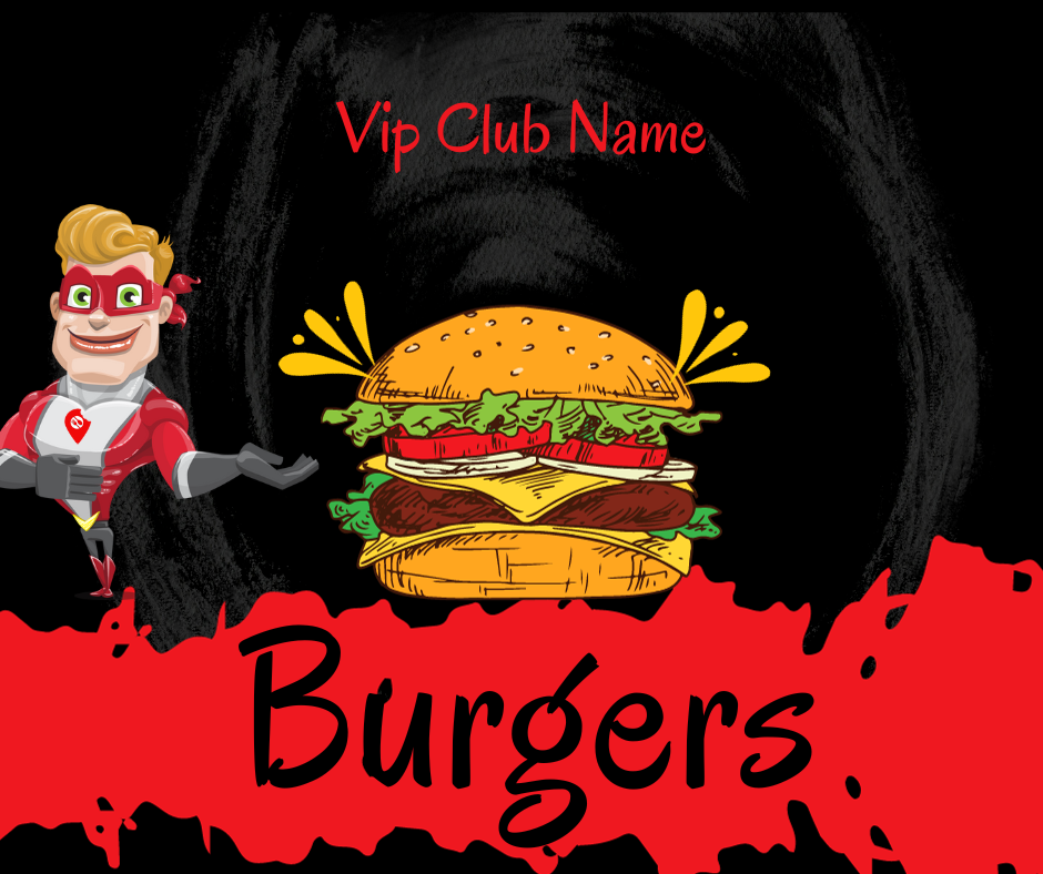 Burgers VIP Club Names